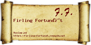 Firling Fortunát névjegykártya